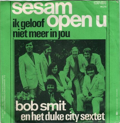 Bob Smit - Sesam open U + Ik geloof niet meer in jou (Vinylsingle)