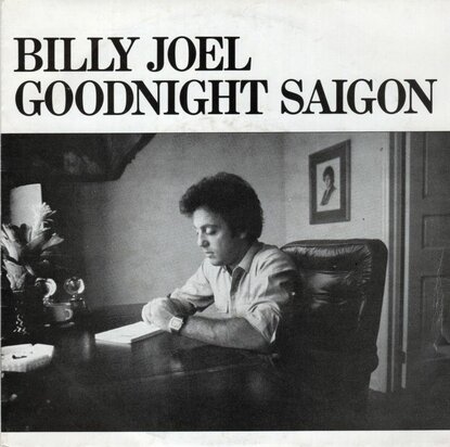 Billy Joel - Goodnight Saigon + Where's the orchestra (Vinylsingle)