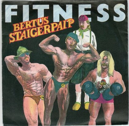 Bertus Staigerpaip - Fitness + Zoipe (Vinylsingle)
