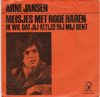 Arne Jansen - Meisjes met rode haren + Ik wil dat jij altijd bij me blijft (Vinylsingle)