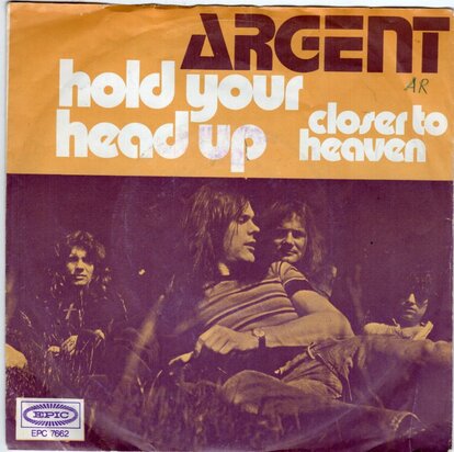 Argent - Hold your head up + Closer to heaven (Vinylsingle)