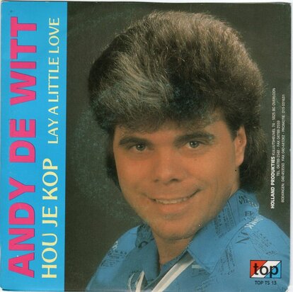 Andy de Witt - Hou Je Kop + Lay A Little Love (Vinylsingle)