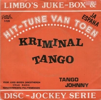 Tango Johnny / Tina Rosita - Kriminal Tango + Ja Espana (Vinylsingle)