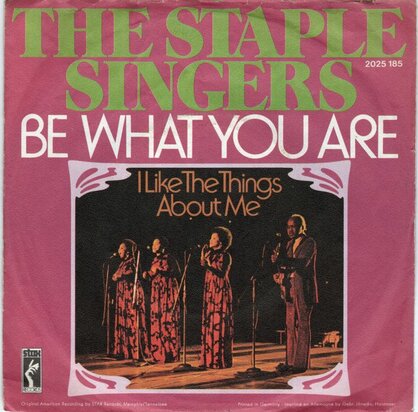 Staple Singers - Be What You Are + I Like The Things About Me (Vinylsingle)
