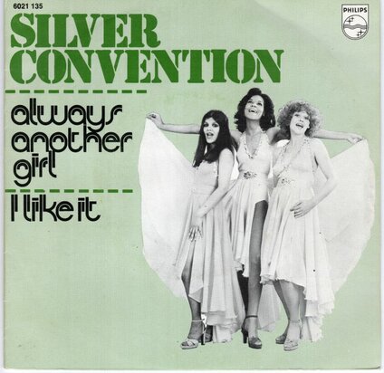 Silver Convention - Always another girl + I like it (Vinylsingle)