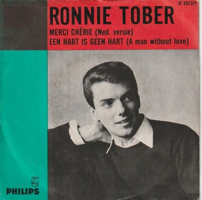 Ronnie Tober - Merci Cherie  + Een Hart Is Geen Hart (Vinylsingle)