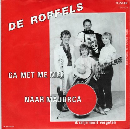Roffels - Ga met me mee naar Majorca + Ik zal je nooit vergeten (Vinylsingle)