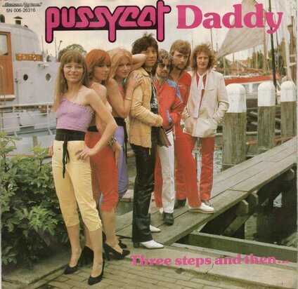 Pussycat - Daddy + Three steps and then? (Vinylsingle)