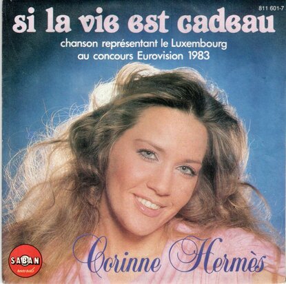 Corinne Hermes - Si la vie est cadeau + Pour un jour de toi (Vinylsingle)