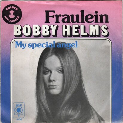 Bobby Helms - Fraulein + My special angel (Vinylsingle)