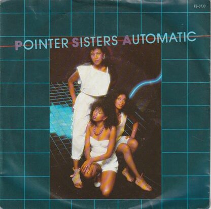Pointer Sisters - Automatic + Nightline (Vinylsingle)
