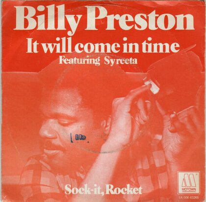 Billy Preston & Syreeta - It will come in time + Sock it, rocket (Vinylsingle)