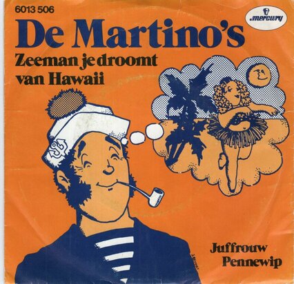 Martino's - Zeeman Je Droomt Van Hawaii + Juffrouw Pennewip (Vinylsingle)