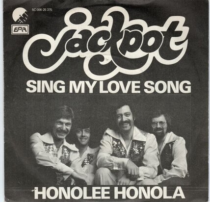 Jackpot - Sing my love song + Honolee Honola (Vinylsingle)
