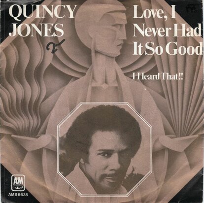 Quincy Jones - Love, I Never Had It So Good + I Heard That!! (Vinylsingle)