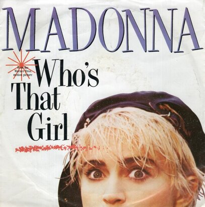 Madonna - Who's that girl + White heat (Vinylsingle)