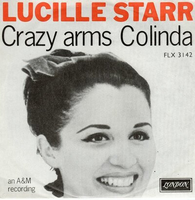 Lucille Starr - Crazy arms + Colinda (Vinylsingle)