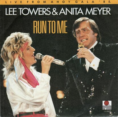 Lee Towers & Anita Meyer - Run to me + You and me (Vinylsingle)