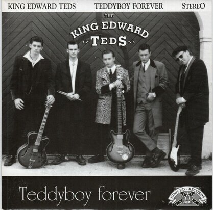 King Edward Teds - Teddyboy Forever (EP) (Vinylsingle)