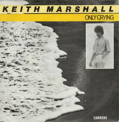 Keith Marshall - Only crying + Don't play with my emotions (Vinylsingle)