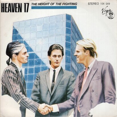 Heaven 17 - The Height Of The Fighting + Honeymoon In New York (Vinylsingle)