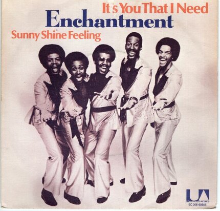 Enchantment - It's You That I Need + Sunny Shine Feeling (Vinylsingle)