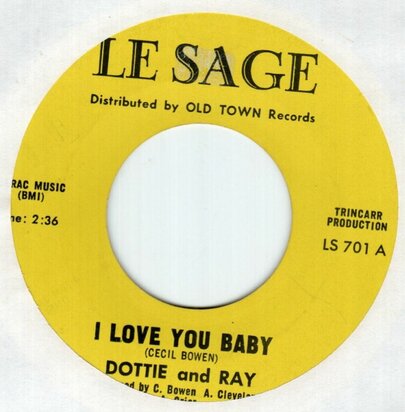 Dottie & Ray - I love you baby + La la lover (Vinylsingle)