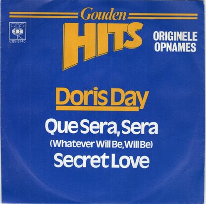 Doris Day - Que sera sera + Secret love (Vinylsingle)