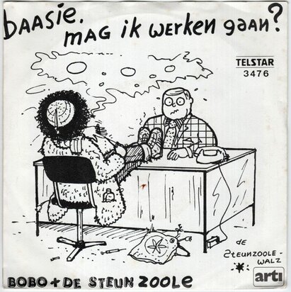 Bono en de Steunzolen - Baasie. mag ik werken gaan? + De steunzolen-walz (Vinylsingle)
