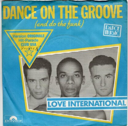 Love International - Dance On The Groove + Airport Of Love (Vinylsingle)