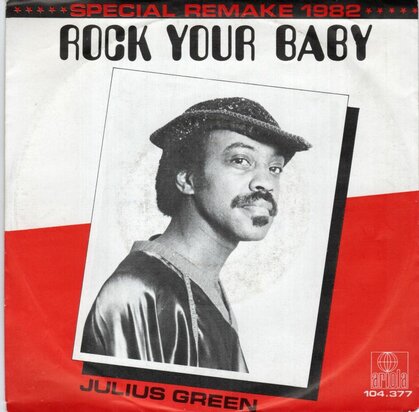 Julius Green - Rock your baby + Tropical paradise (Vinylsingle)