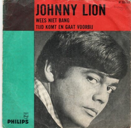 Johnny Lion - Wees niet bang + Tijd komt en gaat voorbij (Vinylsingle)