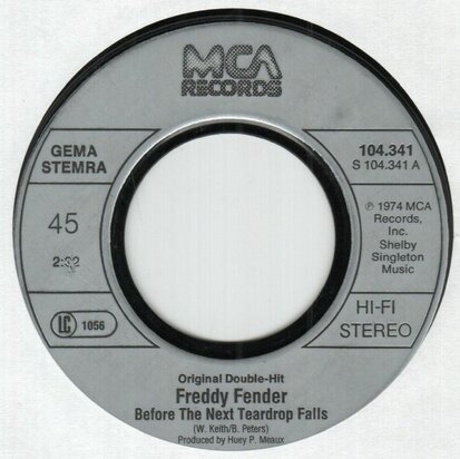 Freddy Fender - Before the next teardrops fall + Wasted days (Vinylsingle)