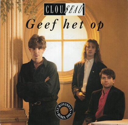 Clouseau - Geef het op + (instr.) (Vinylsingle)