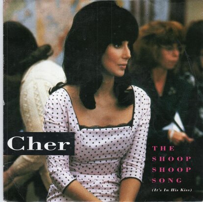 Cher - Shoop shoop song + Baby I'm yours (Vinylsingle)