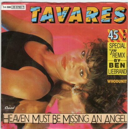 Tavares - Heaven must be missing an angel (85 remix) + Whod (Vinylsingle)