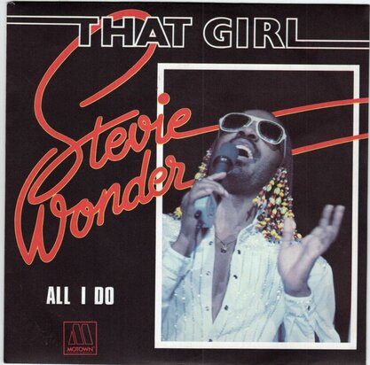 Stevie Wonder - That girl + All I do (Vinylsingle)