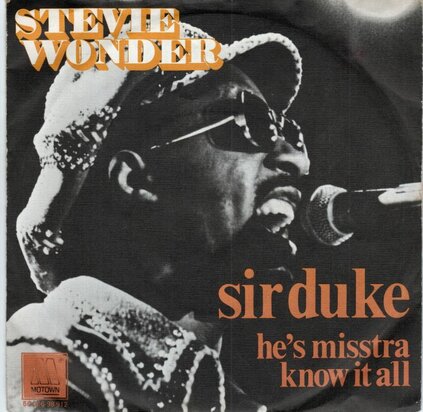 Stevie Wonder - Sir duke + He's misstra know it all (Vinylsingle)