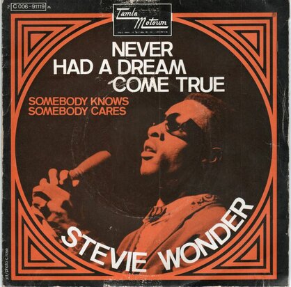 Stevie Wonder - Never had a dream come true + Somebody knows (Vinylsingle)