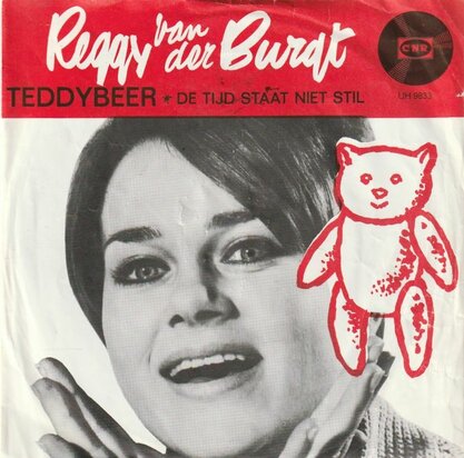 Reggy van der Burgt - Teddybeer + De tijd staat niet stil (Vinylsingle)