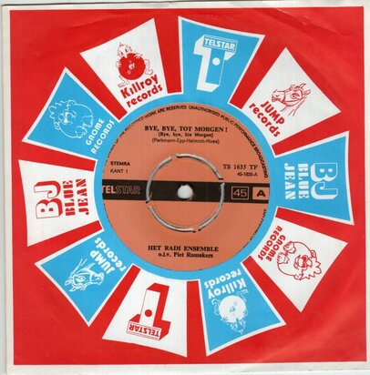 Radi Ensemble - Bye bye tot morgen + Kleine Monika (Vinylsingle)