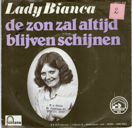 Lady Bianca - De zon zal altijd blijven schijnen + Annabella (Vinylsingle)