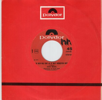 Joost Nuissl - Ik ben blij dat ik je niet vergeten ben + De danseres (Vinylsingle)