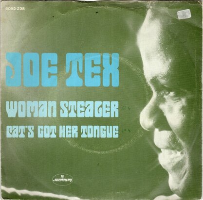 Joe Tex - Woman stealer + Cat's got her tongue (Vinylsingle)