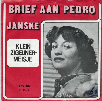Janske - Brief aan pedro + Klein zigeunermeisje (Vinylsingle)
