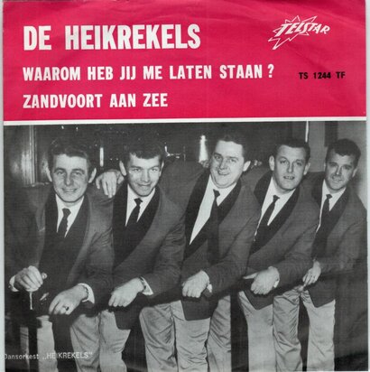 Heikrekels - Waarom heb jij me laten staan + Zandvoort aan zee (Vinylsingle)
