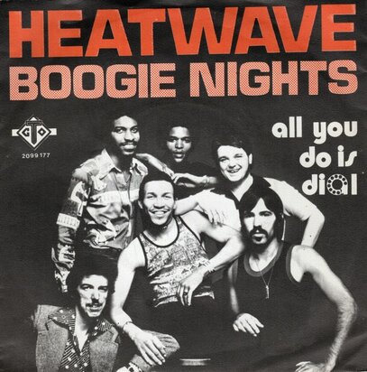 Heatwave - Boogie Nights + All you do is dial (Vinylsingle)