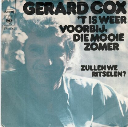 Gerard Cox - Het is weer voorbij die mooie zomer + Zullen we ritselen? (Vinylsingle)