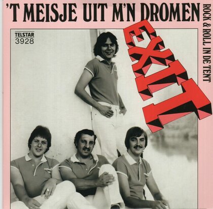 Exit - Het meisje uit m'n dromen + Rock & roll in de tent  (Vinylsingle)