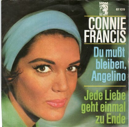Conny Francis - Du musst bleiben, Angelino + Jede liebe geht einmal zu ende (Vinylsingle)